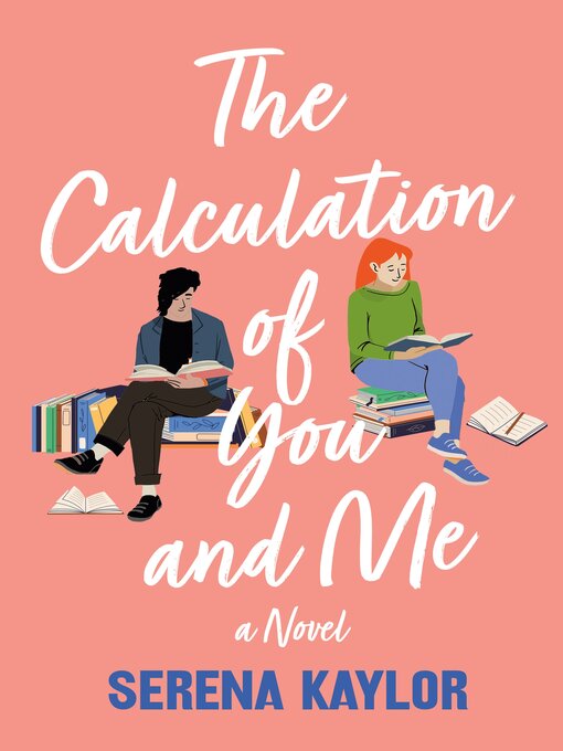 Title details for The Calculation of You and Me by Serena Kaylor - Wait list